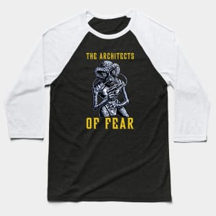 The Architects of Fear Baseball T-Shirt